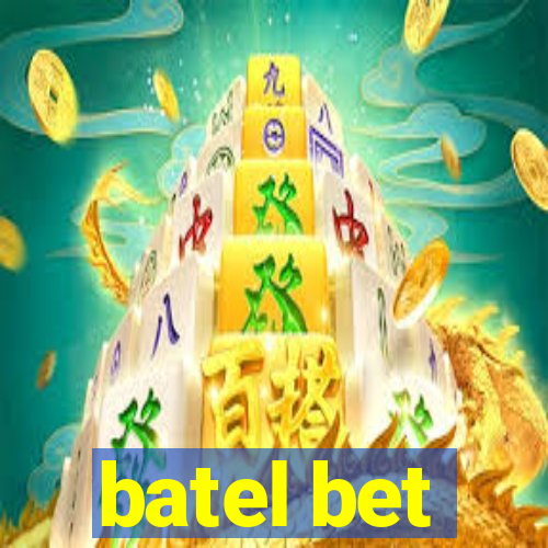 batel bet